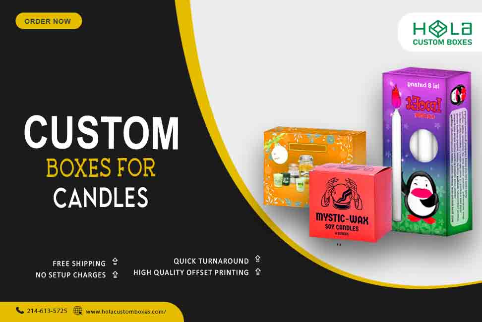 Harnessing The Power Of Custom Candle Packaging To Create A Unique