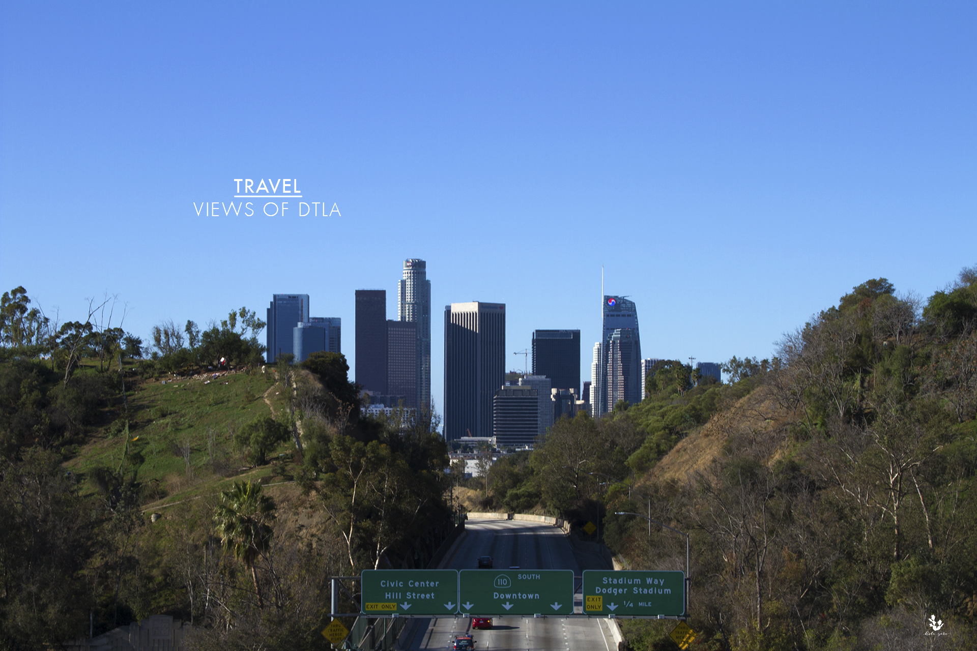 VIEWS OF DTLA – Hola Sara