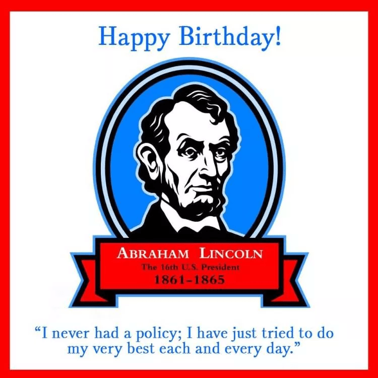when is lincoln day 2023 Lincoln's Birthday 2022 Holidays Today