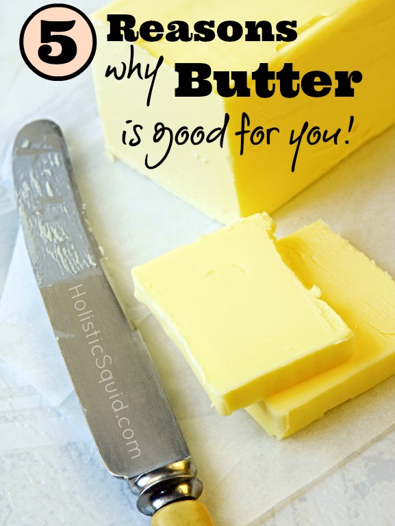 Butter is Good for You Holistic Squid