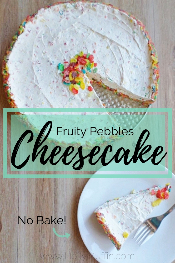 It's My Birthday!! (+ A NoBake Fruity Pebbles Cheesecake Recipe