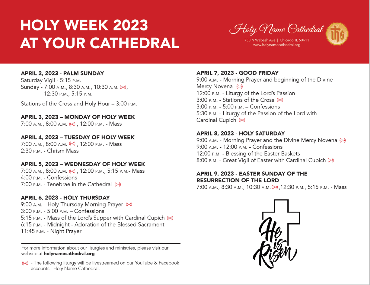Holy Week Schedule Holy Name Cathedral Parish Holy Name Cathedral Parish