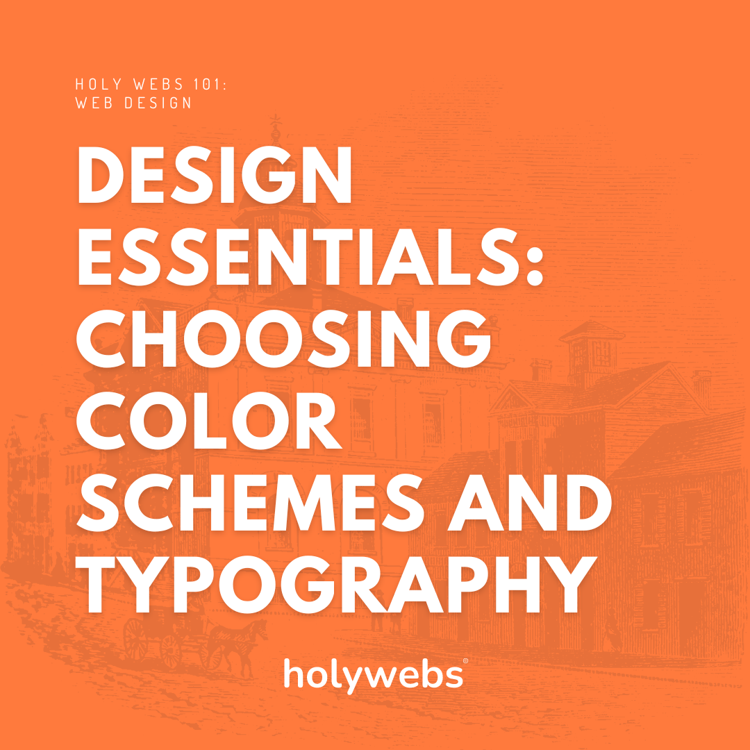 Design Essentials Choosing Color Schemes and Typography Holy s