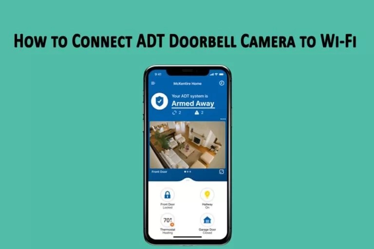 How to Connect ADT Doorbell Camera to Wi Fi Home Automation