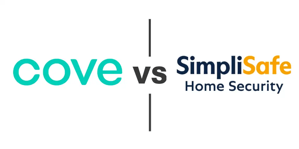 Cove vs SimpliSafe A Comprehensive Analysis to Secure Your Peace of Mind