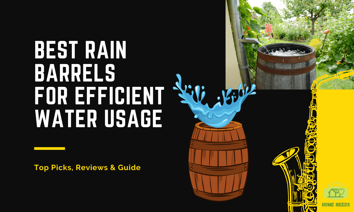 Best Rain Barrels 2021 Top Picks for Efficient Water Usage