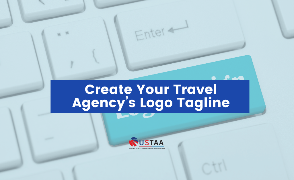 Create Your Travel Agency’s Logo Tagline Home Based Travel Agent
