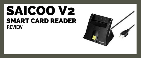 Saicoo CAC Card reader V2 [Updated 2020 Review] Home CAC Use