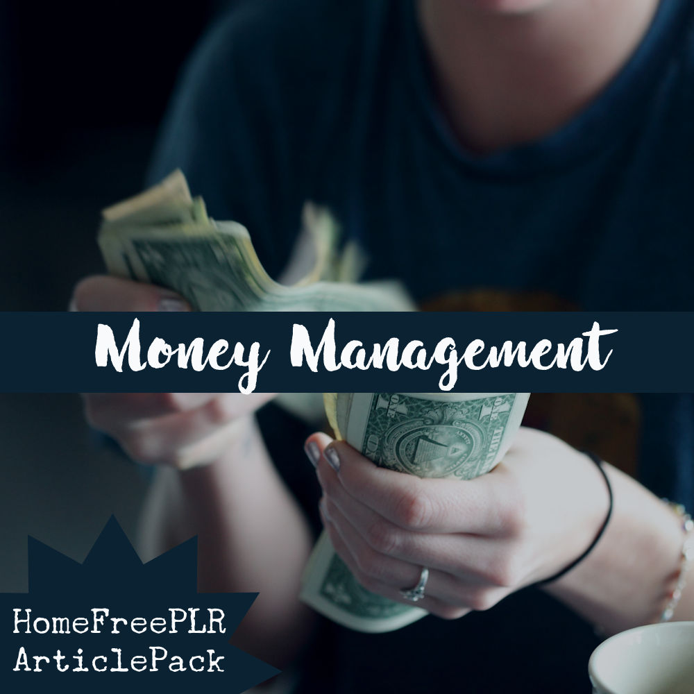 Money Management PLR Article Pack HomeFreeMedia