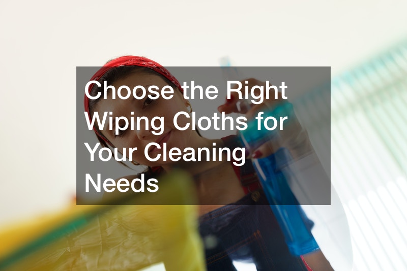 Choose the Right Wiping Cloths for Your Cleaning Needs Home
