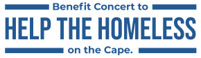 Benefit Concert to Help the Homeless on the cape