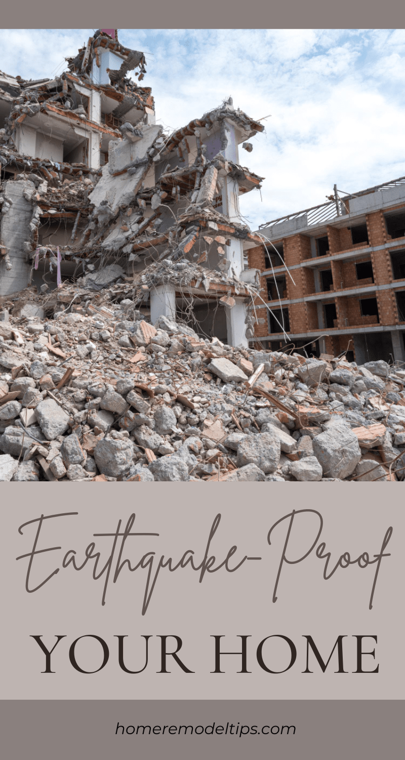 EarthquakeProof Your House Home Remodel Tips
