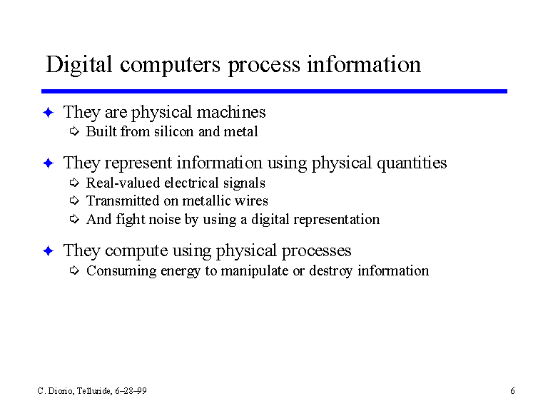Digital computers process information