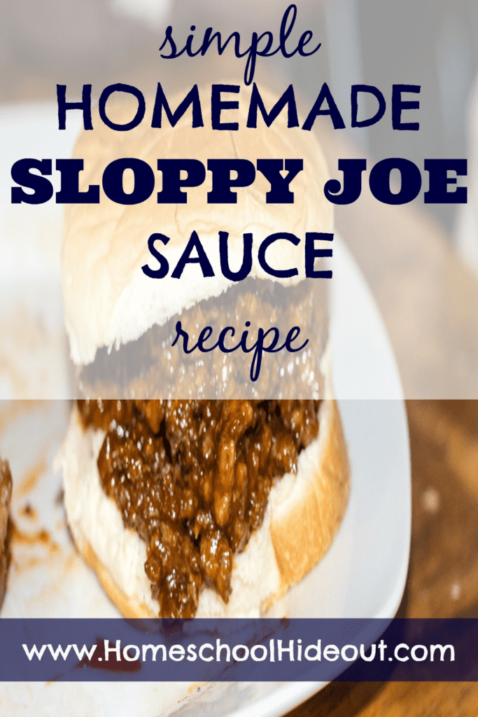 Simple Homemade Sloppy Joe Sauce Recipe Homeschool Hideout