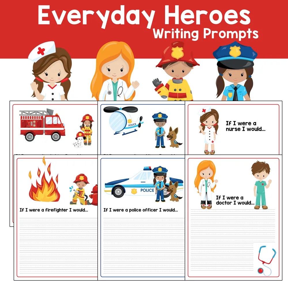 Every Day Hero Community Helper Writing Prompts for Elementary