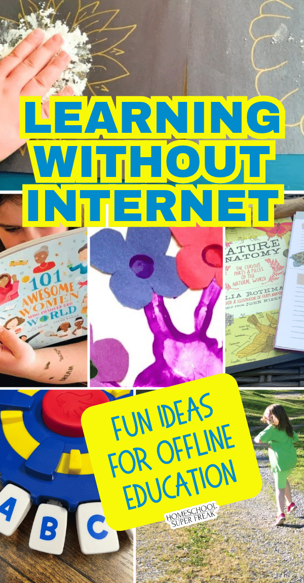 Learning Without Internet A Practical Guide to Offline Education list of ideas for learning without the internet for offline education for kid activities