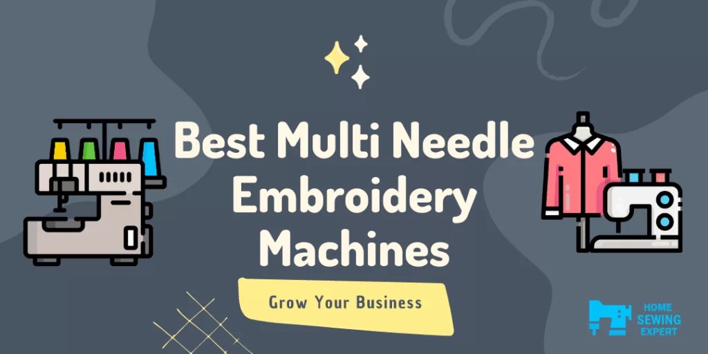 Best MultiNeedle Embroidery Machine