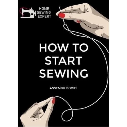 Best Sewing Book For Beginners According to Home Sewing Expert