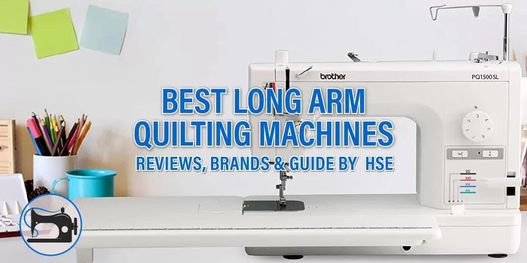 Best Long Arm Quilting Machine Quilter's Review 2023