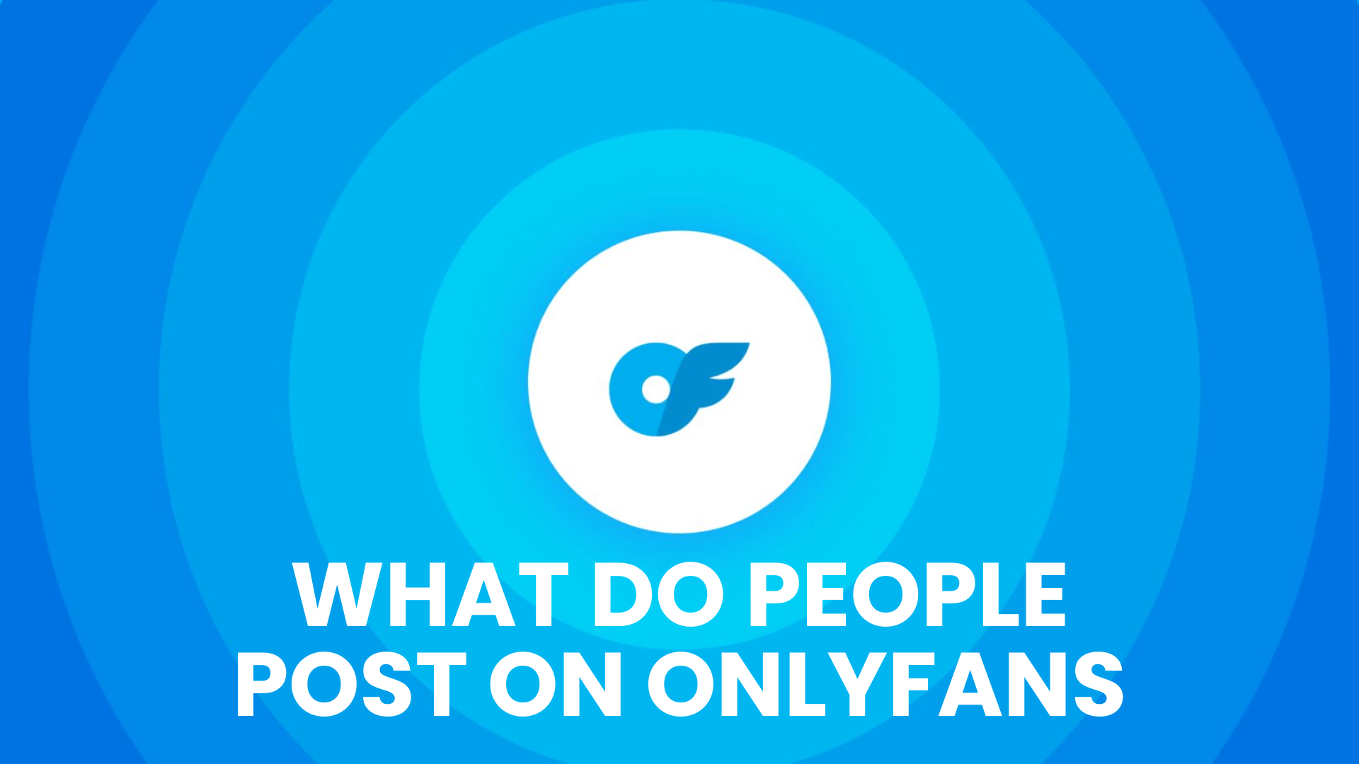 What Do People Post On OnlyFans? Homes for Hackers