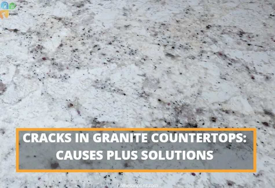 Cracks In Granite Countertops 6 Causes Plus Solutions Homes On Point