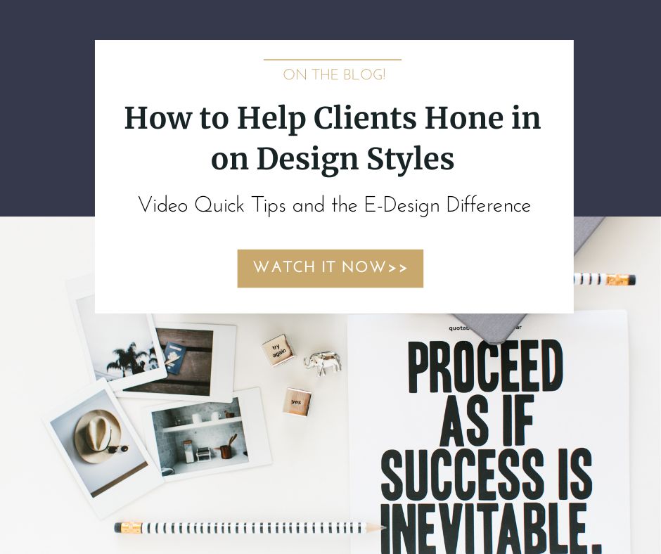 How to Find Your Clients Design Style Quick EDesign Tips
