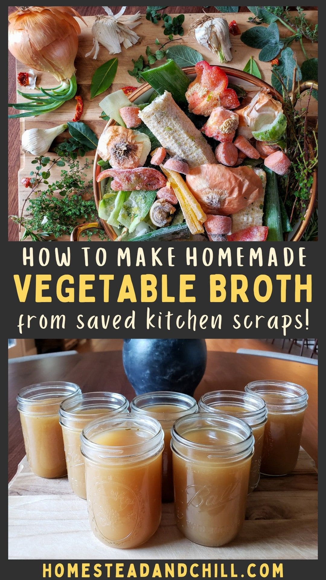 How to Make Vegetable Broth Using Saved Kitchen Scraps Homestead and Chill