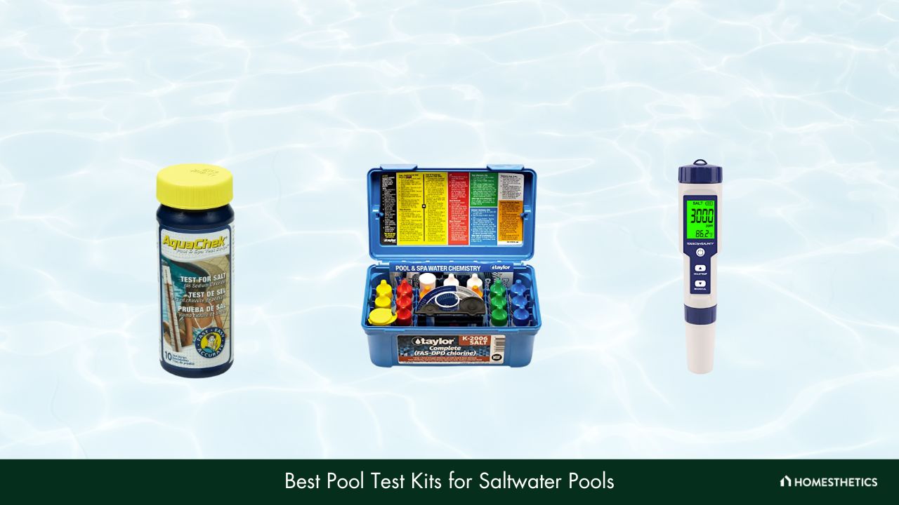 6 Best Pool Test Kits For Saltwater Pools Reviews + Guide