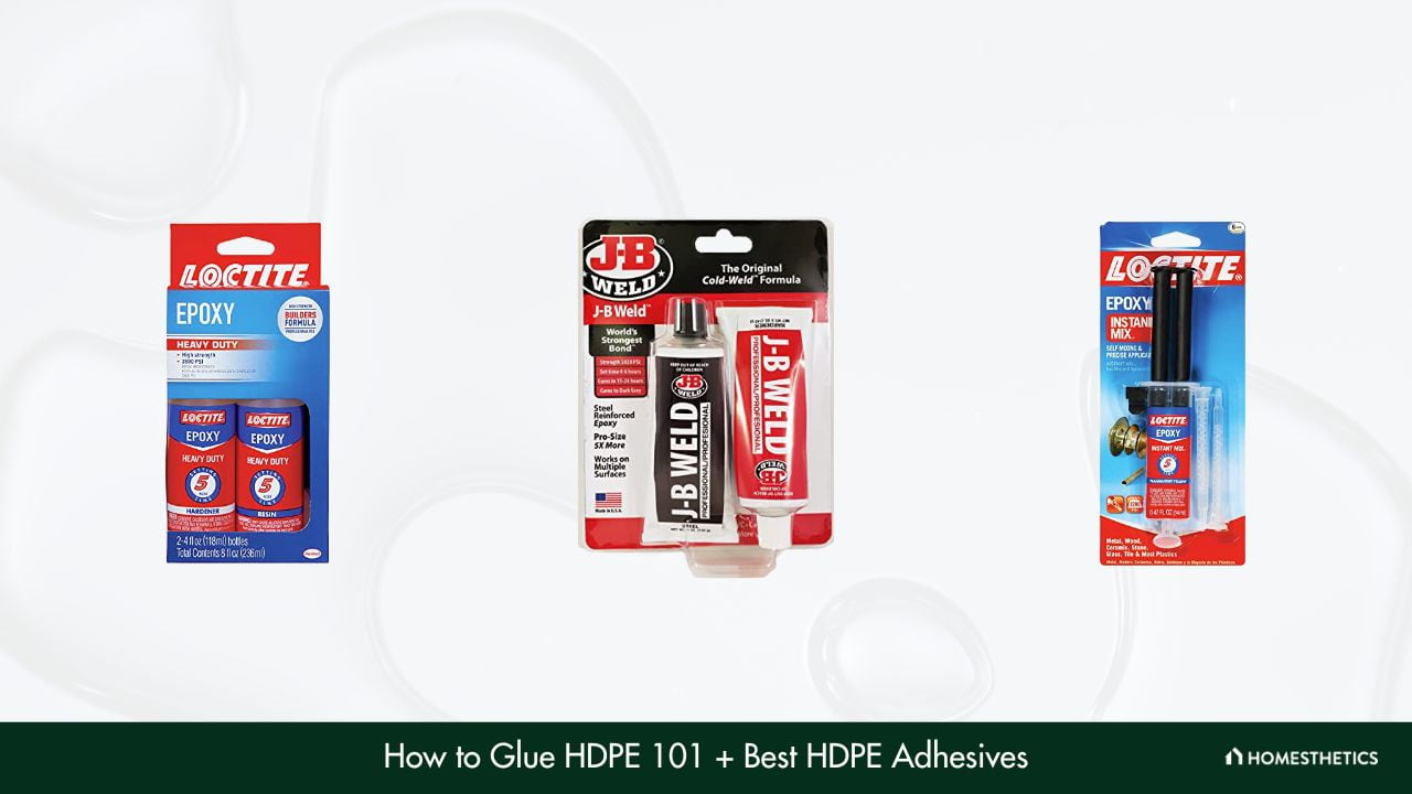 Best HDPE Adhesive + How To Glue HDPE 101