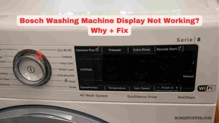 Bosch Washing Machine Display Not Working? Why + Fix
