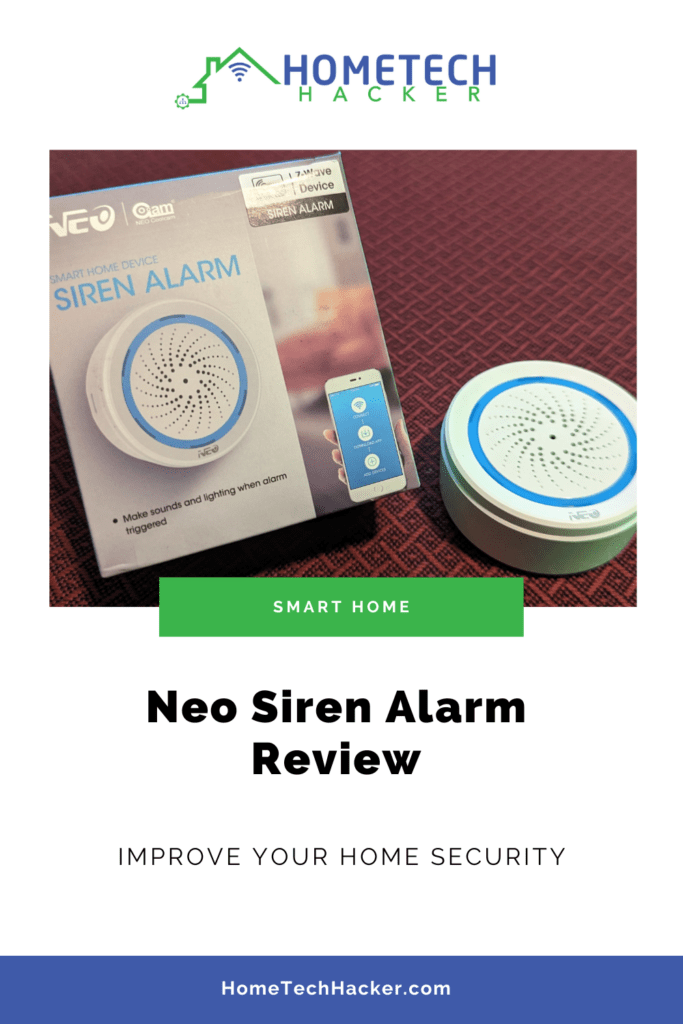 Neo Siren Alarm Review (ZWave) HomeTechHacker