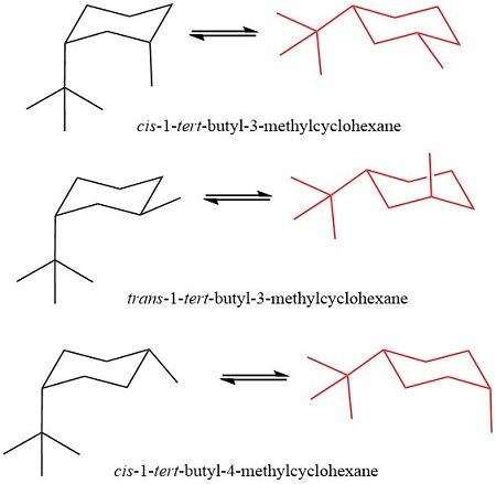 Write Two Chair Conformations Of Each Of The Following And In Each Part Designate Which Conformation Is Stable: A. Cis-1-Tert-Butyl-3- Methylcyclohexane B. Trans-1-Tert-Butyl-3-Methylcyclohexane C. Cis-1-Tert- Butyl-4-Methylcyclohexane | Homework.study.com
