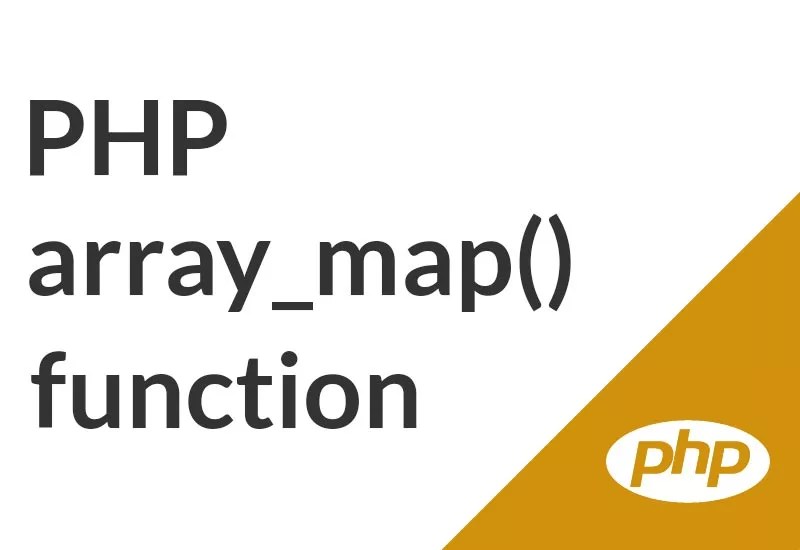 PHP array_map to Map an Array in code with examples and keys