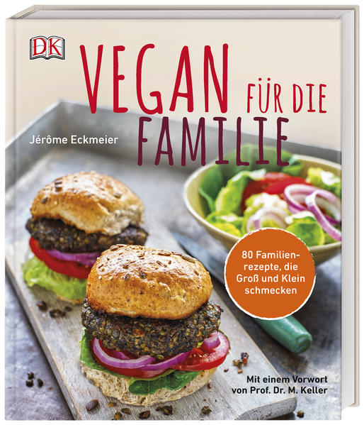 Vegan für die Familie Jérôme Eckmeier