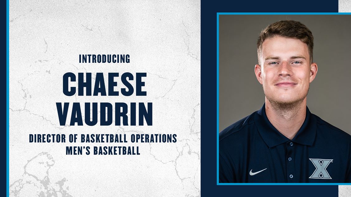 Xavier Men's Basketball Chaese Vaudrin As Director Of