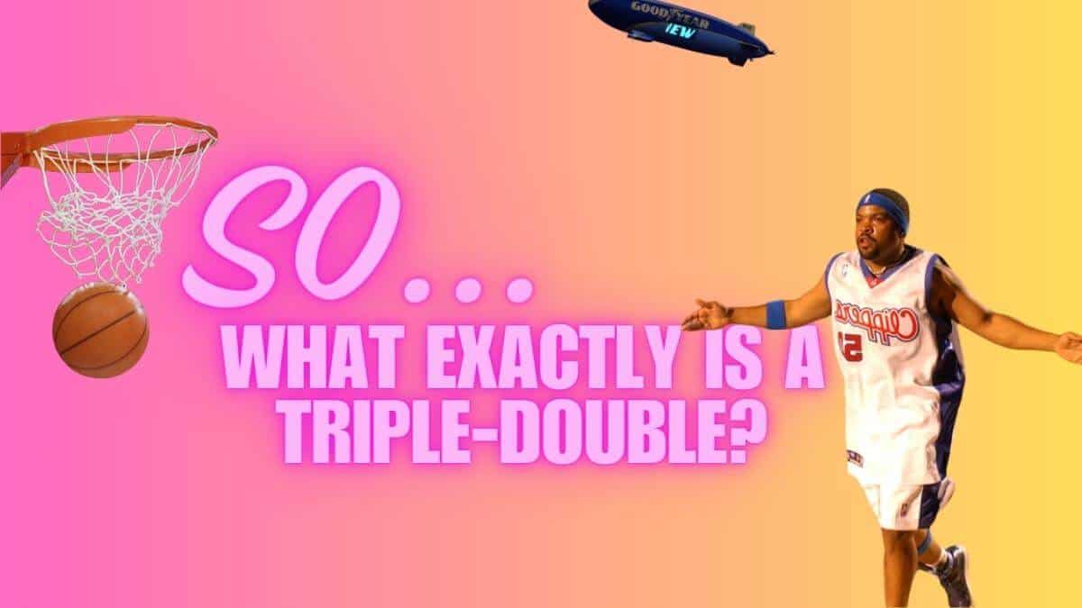 The Triple Double Explained HoopSong
