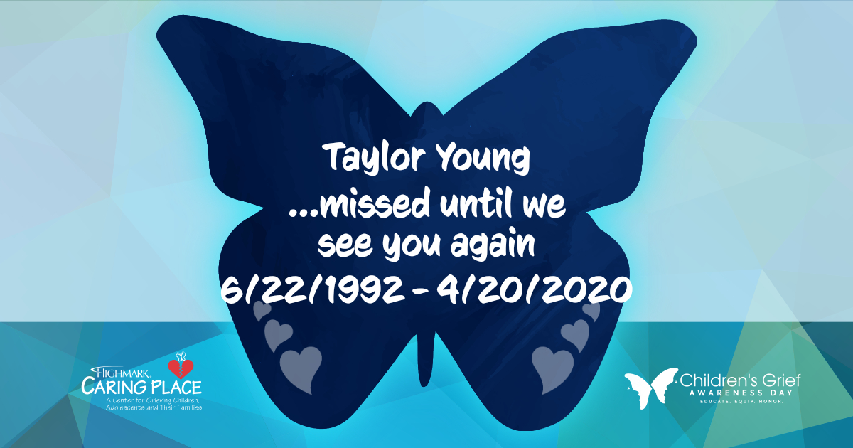 Butterfly dedicated to Taylor Young Illuminating HOPE