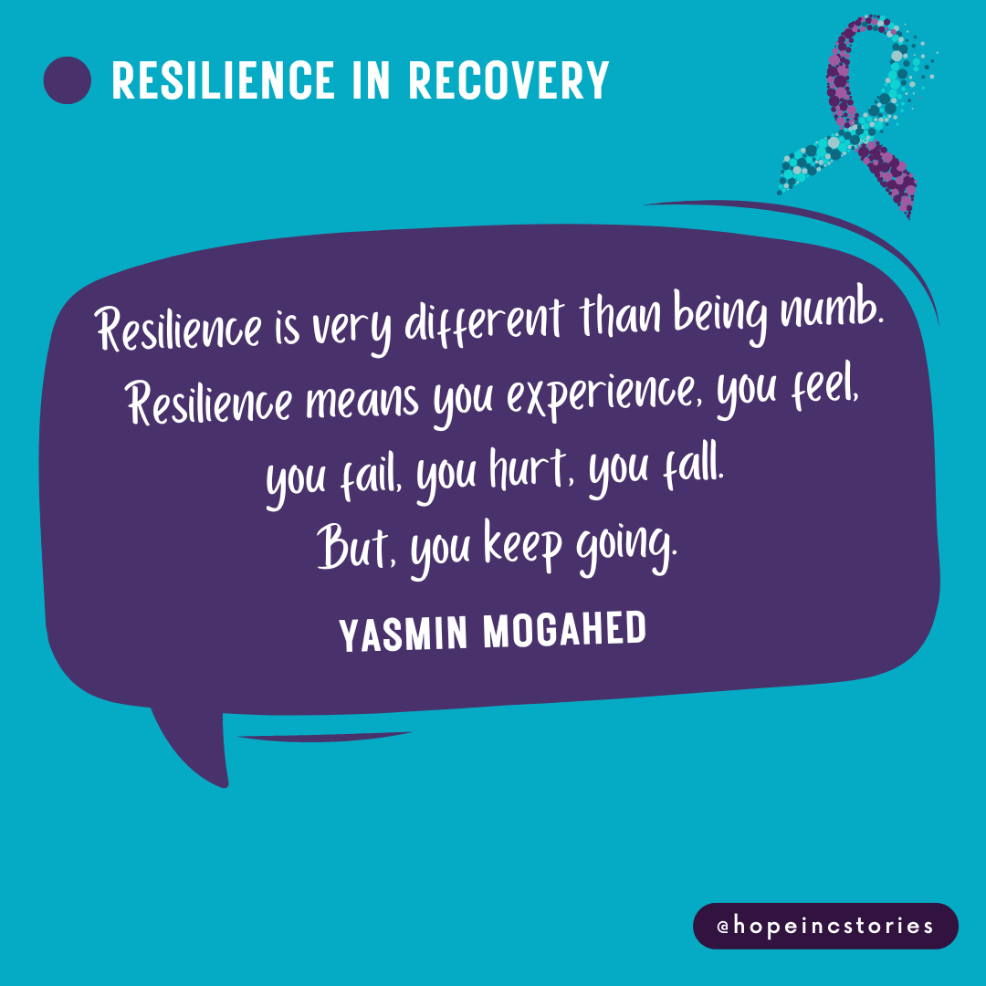 Resilience in recovery Hope Inc. Stories