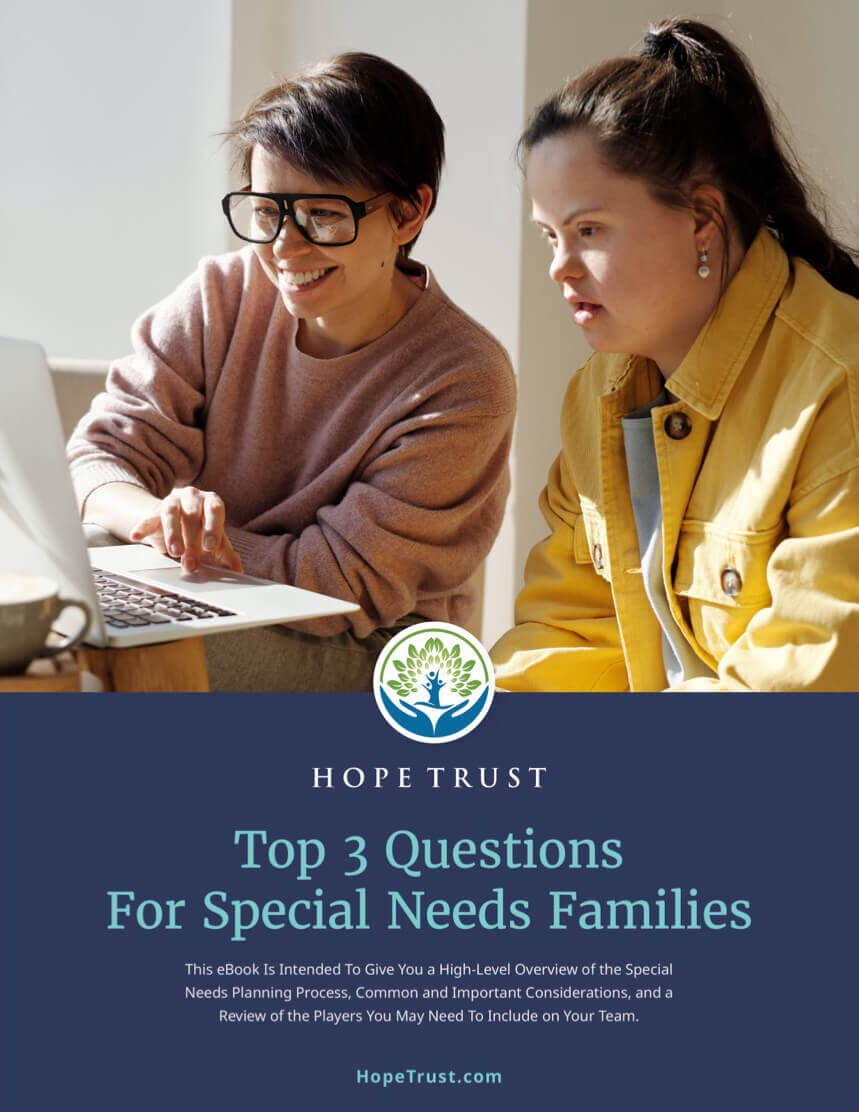 Hope Trust Special Needs Life Care Planning and Management Hope Trust