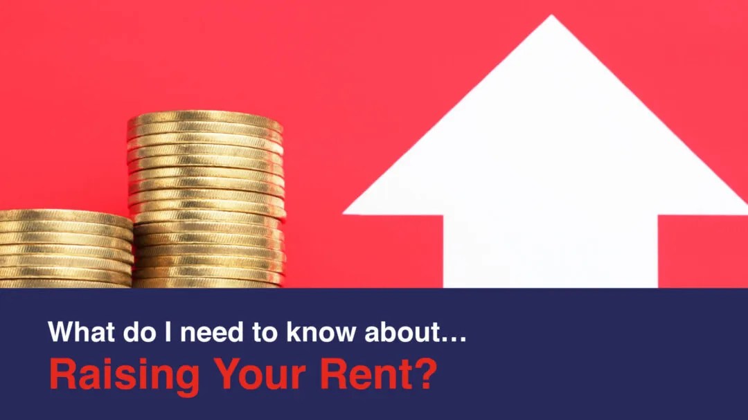 Raising Your Rent Need to Know Guide Horizon Lets