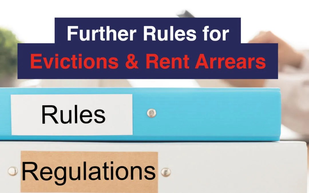 Further Rules for Evictions & Rent Arrears Horizon Lets
