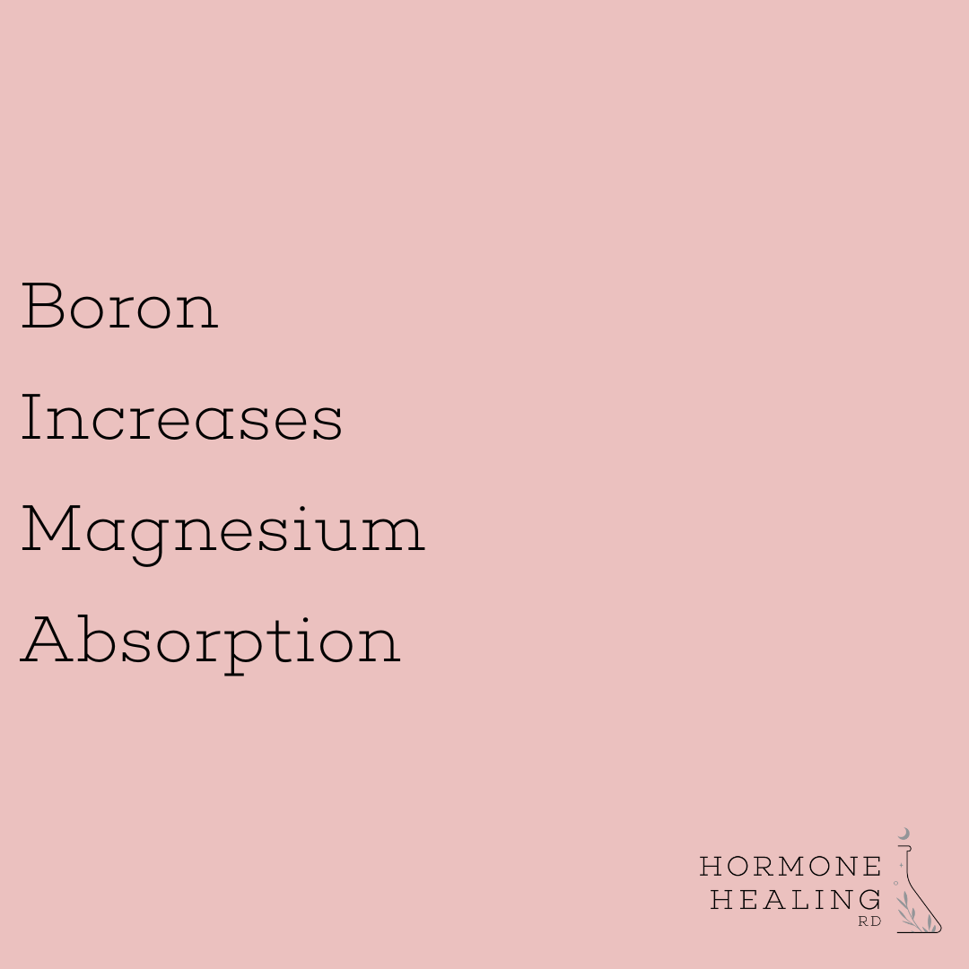 Boron Increases Magnesium Absorption Hormone Healing RD