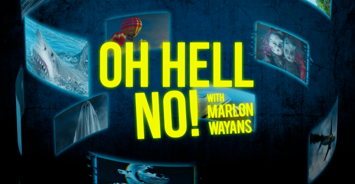 Celebs Face Their Biggest Fears In New Series "Oh Hell No…With Marlon
