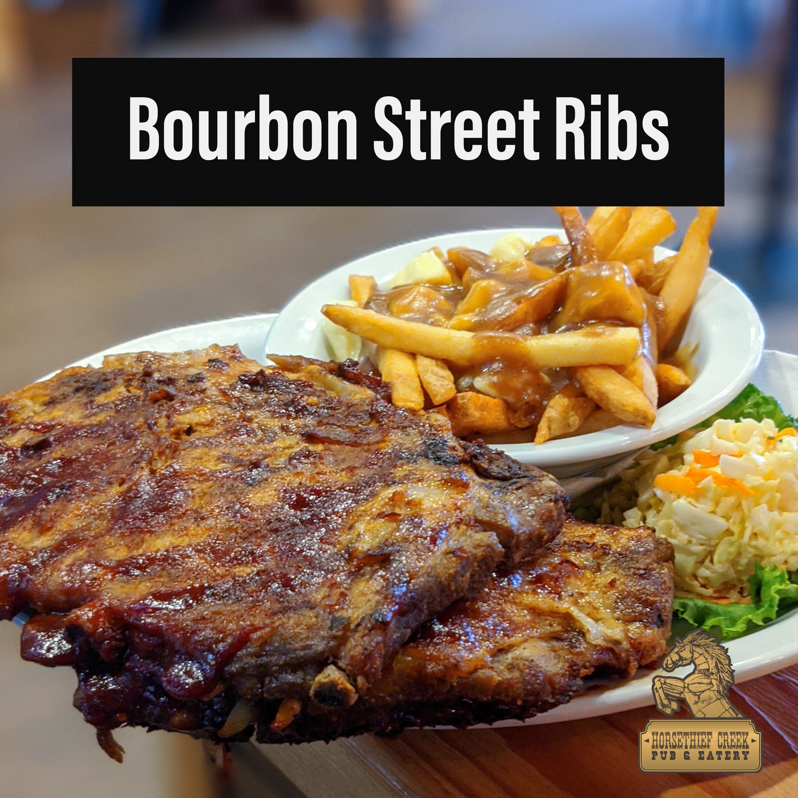 Bourbon Street Ribs Horsethief Creek Pub