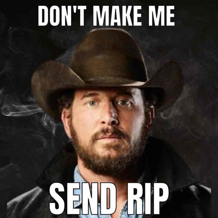 30+ Best Yellowstone Memes (Beth, Rip, Train Station & More)