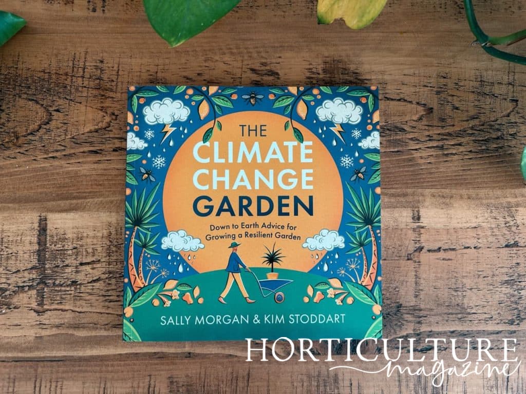 the cover of the climate change garden by Sally Morgan and Kim Stoddart