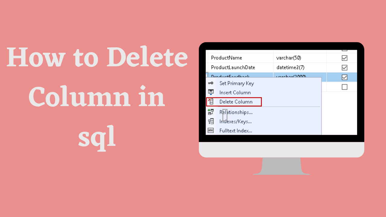 How to Delete Column in SQL Host4Geeks LLC