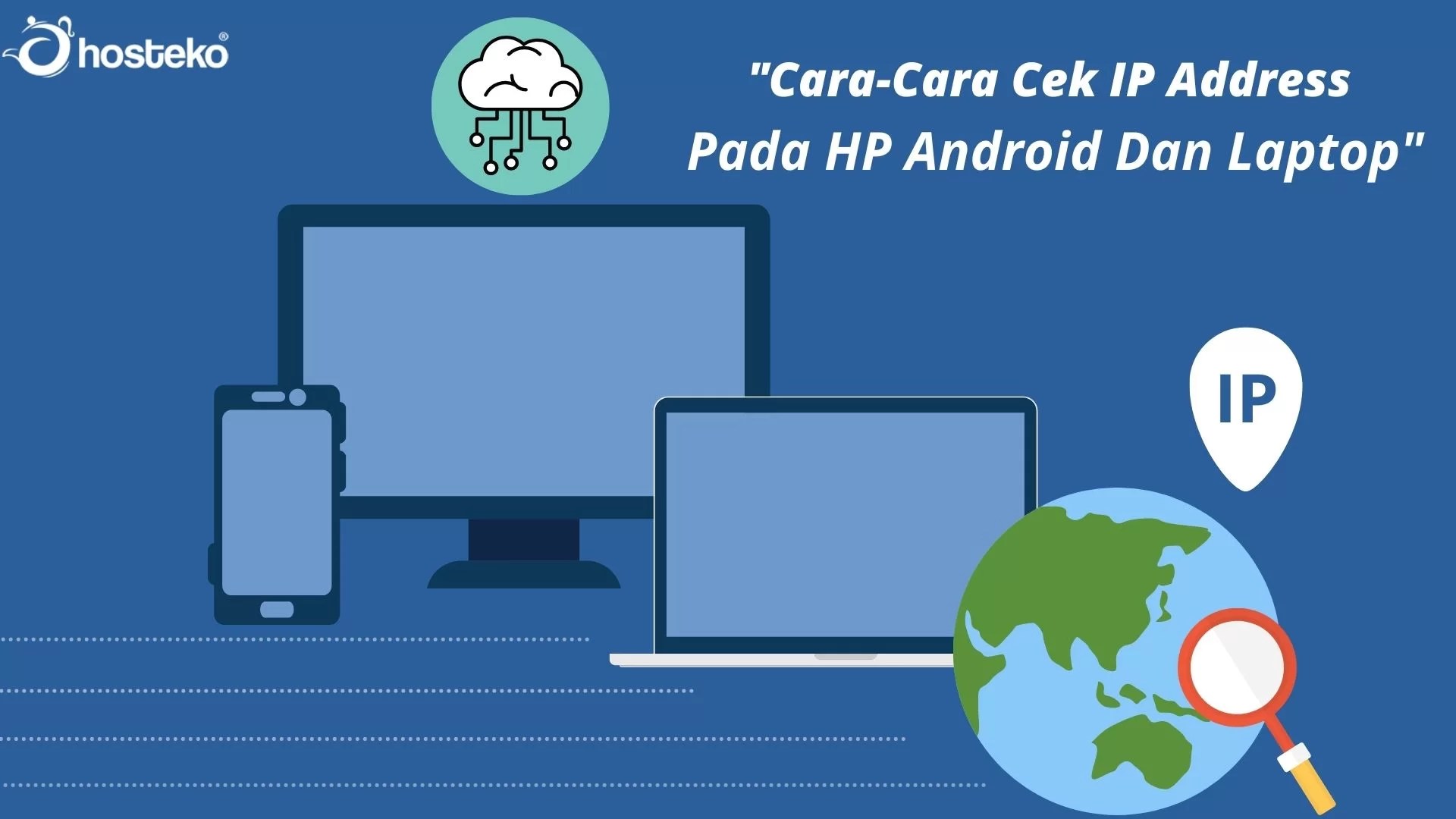 CaraCara Cek IP Address Pada HP Android Dan Laptop