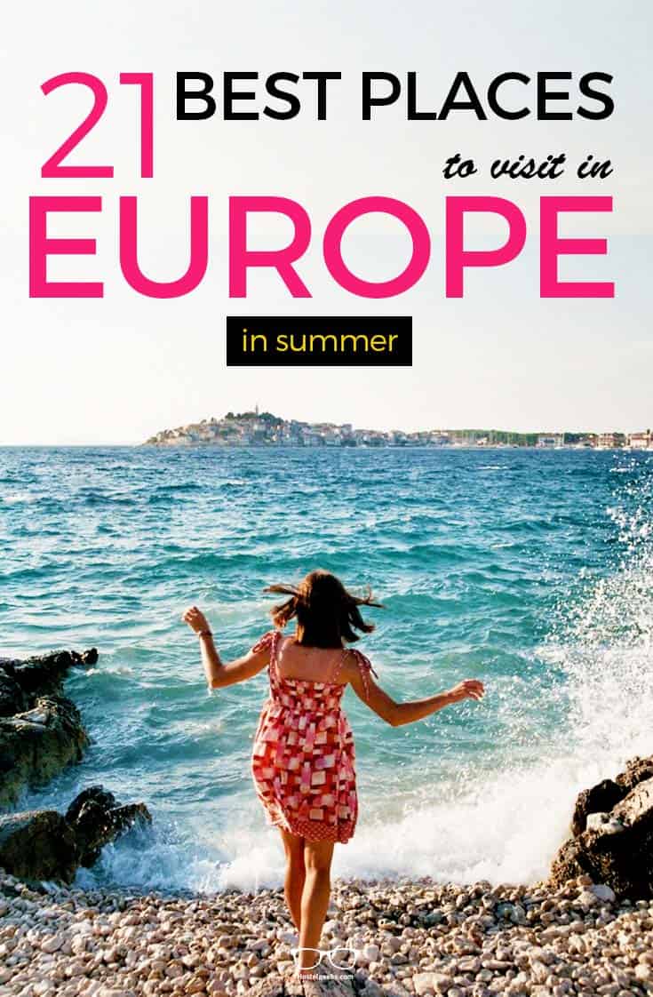 20+ Best Place To Travel To Europe In July Pics Backpacker News