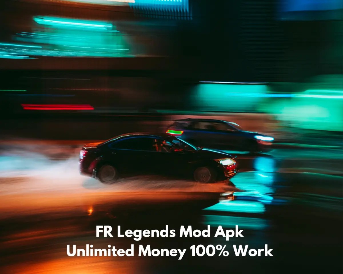FR Legends Mod Apk Unlimited Money 100 Work 2024